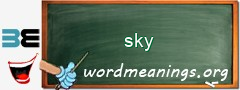 WordMeaning blackboard for sky